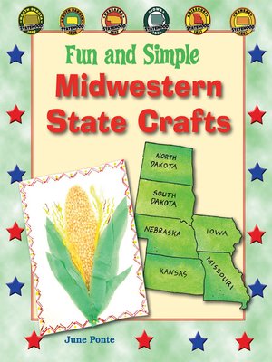 cover image of Fun and Simple Midwestern State Crafts